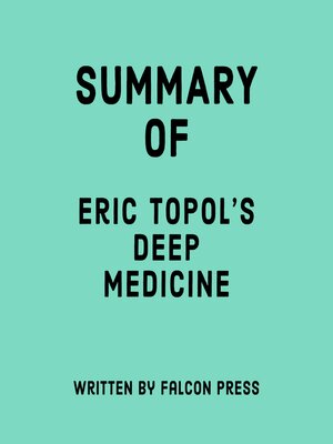 cover image of Summary of Eric Topol's Deep Medicine